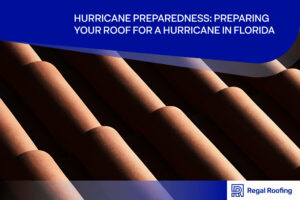 Hurricane preparedness for roof in Florida