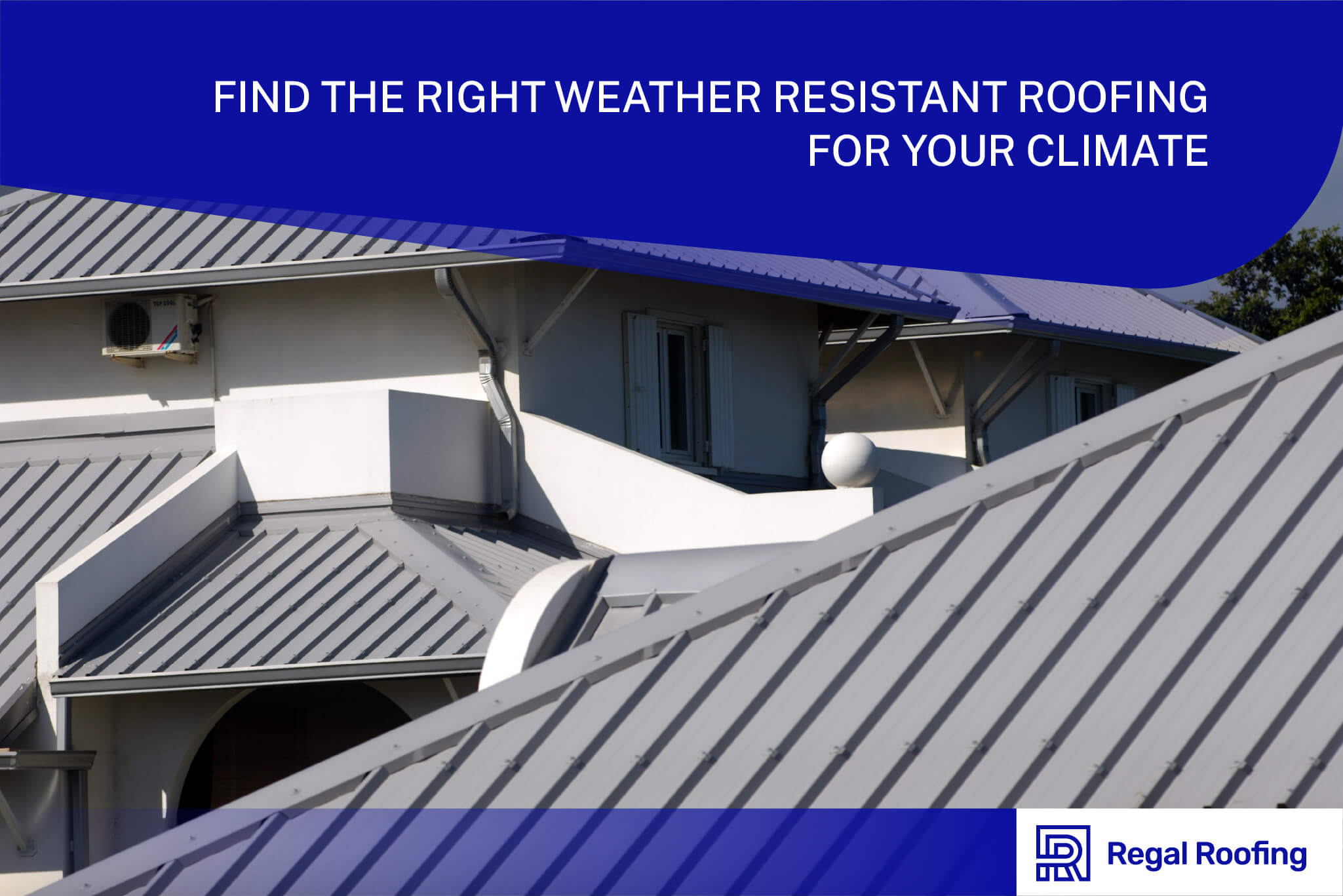 Light gray weather resistant roofing